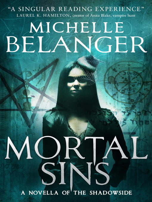 Title details for Mortal Sins by Michelle Belanger - Available